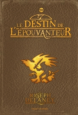 Les Chroniques de la Pierre de Ward de Joseph Delaney