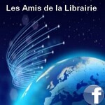 LES AMIS DE LA LIBRAIRIE