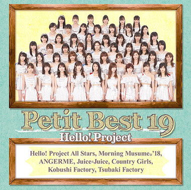 Petit Best 19 [12.12.2018]