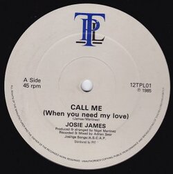 Josie James - Call Me (When You Need My Love)