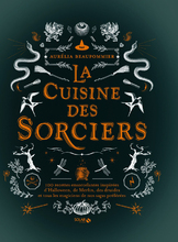 La cuisine des sorciers