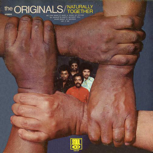 The Originals ; Album " Naturally Together " Soul Records SS 729 [ US ]