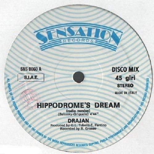 Drajan - Hippodrome's Dream (1987)
