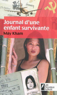 May Kham : Journal d'une enfant survivante 