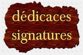 Dédicaces/Signatures
