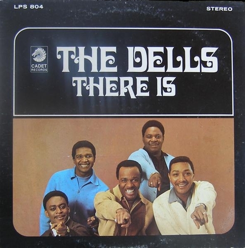 The Dells : Album " There Is " Cadet Records‎ LPS-804 [ US ]
