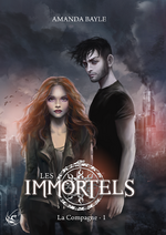 Les Immortels - Amanda Bayle