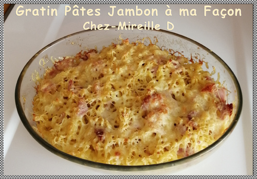 Gratin de Pâtes au Jambon à ma Façon