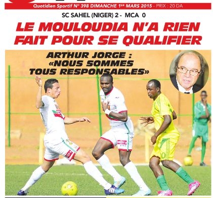 Samedi 28.02.2015 Stade du Sahel Tour préliminaire coupe CAF Sahel Sporting Club (Niger)-MCA 2-0