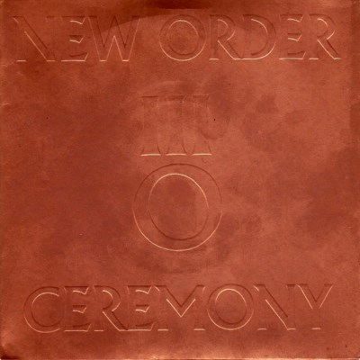 New Order - Ceremony - 1981