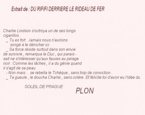 Du rififi au Gond Pontouvre . / 3 extrait livre de Auguste le Breton