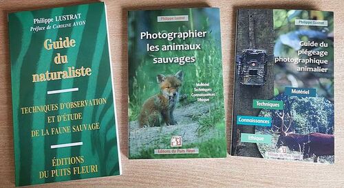 La Trilogie ! 3 livres pour devenir un parfait photographe animalier naturaliste.