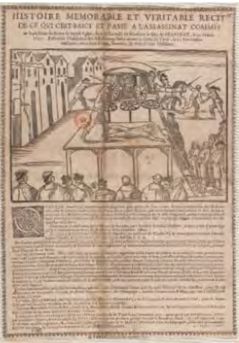 Placard sur une tentative d’assassinat : « Histoire mémorable et veritable recit de ce qui s’est faict et passé à l’assassinat commis en la personne du baron de Sainct Eglan... » le 29 octobre 1650 ; BnF