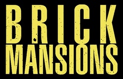 Paul Walker, David Belle et RZA à retrouver dans la bande annonce efficace et rythmée de Brick Mansions - Le 23 avril 2014 au cinéma