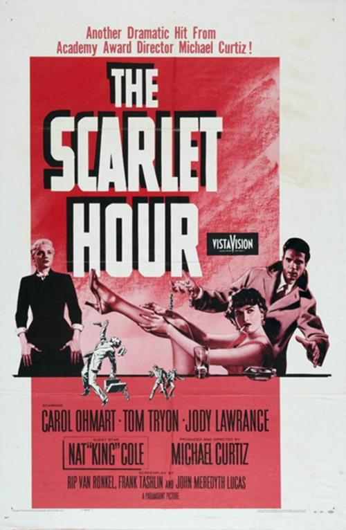 Enigme policière, The Scarlet Hour, Michael Curtiz, 1956
