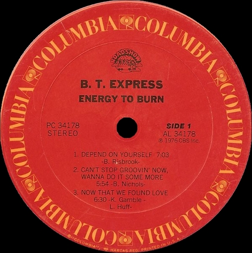 B.T. Express : Album " Energy To Burn " Columbia Records PC 34178 [ US ]