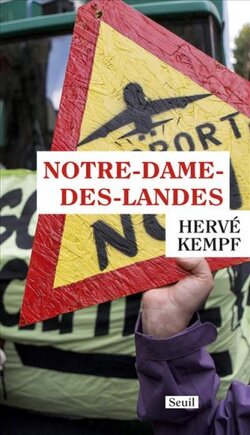 Notre-Dame-des-Landes  par Hervé Kempf