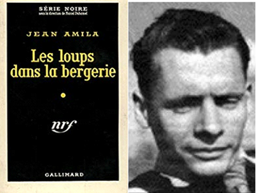 Les loups dans la bergerie, Hervé Bromberger, 1960