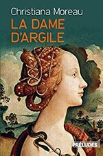 La dame d'argile, Christiana Moreau