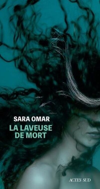 ☻ Un livre puissant de Sara Omar : la laveuse de mort