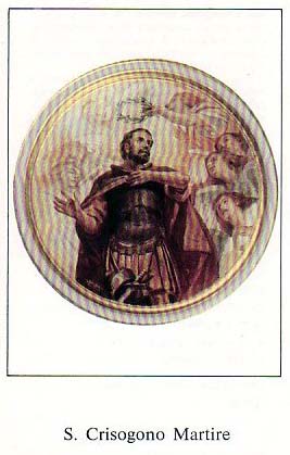 Saint Chrysogone. Martyr à Aquilée († 304)