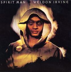 Weldon Irvine - Spirit Man - Complete LP
