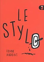 Le stylo, Frank ANDRIAT