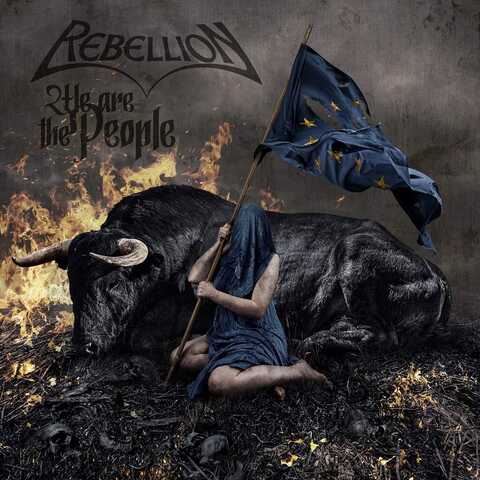 REBELLION - Premières infos concernant le nouvel album We Are The People