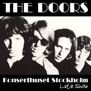 The Doors Live in Konserthuset Stockholm 1968 CD 2