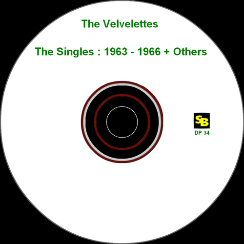 The Velvelettes : CD " The Singles 1963-1966 +Others " SB Records DP 34 [ FR ]