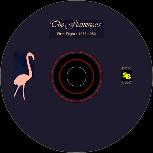 The Flamingos : CD " First Flight - 1953-1956 " SB Records DP 46  [ FR ]