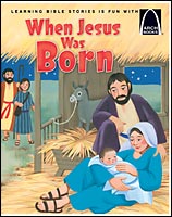 When Jesus Was Born - Arch Books
