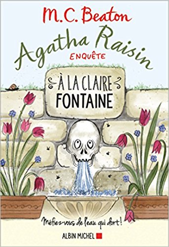 Lecture: A la claire fontaine de MC Beaton