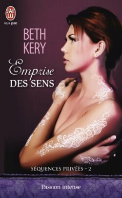 Séquences privées - Beth Kery