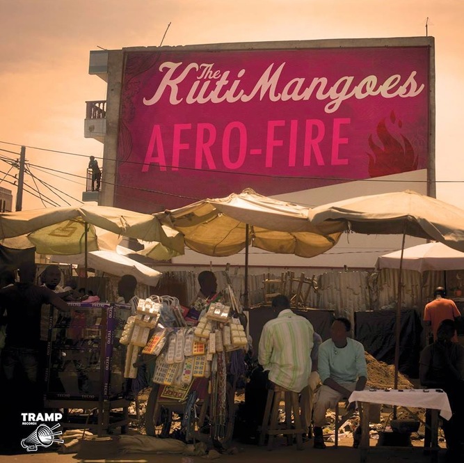 The KutiMangoes - Afro-Fire (2014) [Afro Jazz , Afrobeat]