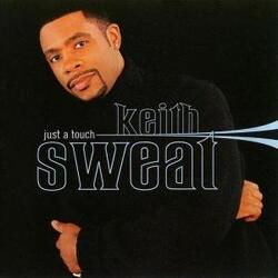 Keith Sweat - Just A Touch - Complete CD