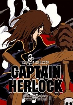 Space Pirate Captain Herlock The Endless Odyssey