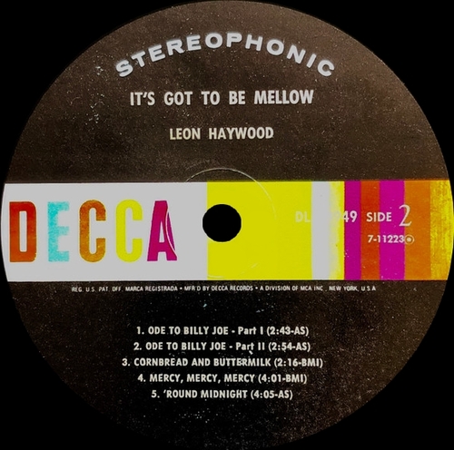 Leon Haywood : " It's Got To Be Mellow '" Decca Records DL 74949 [ US ]