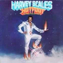 Harvey Scales - Hot Foot (A Funque Dizco Opera) - Complete LP