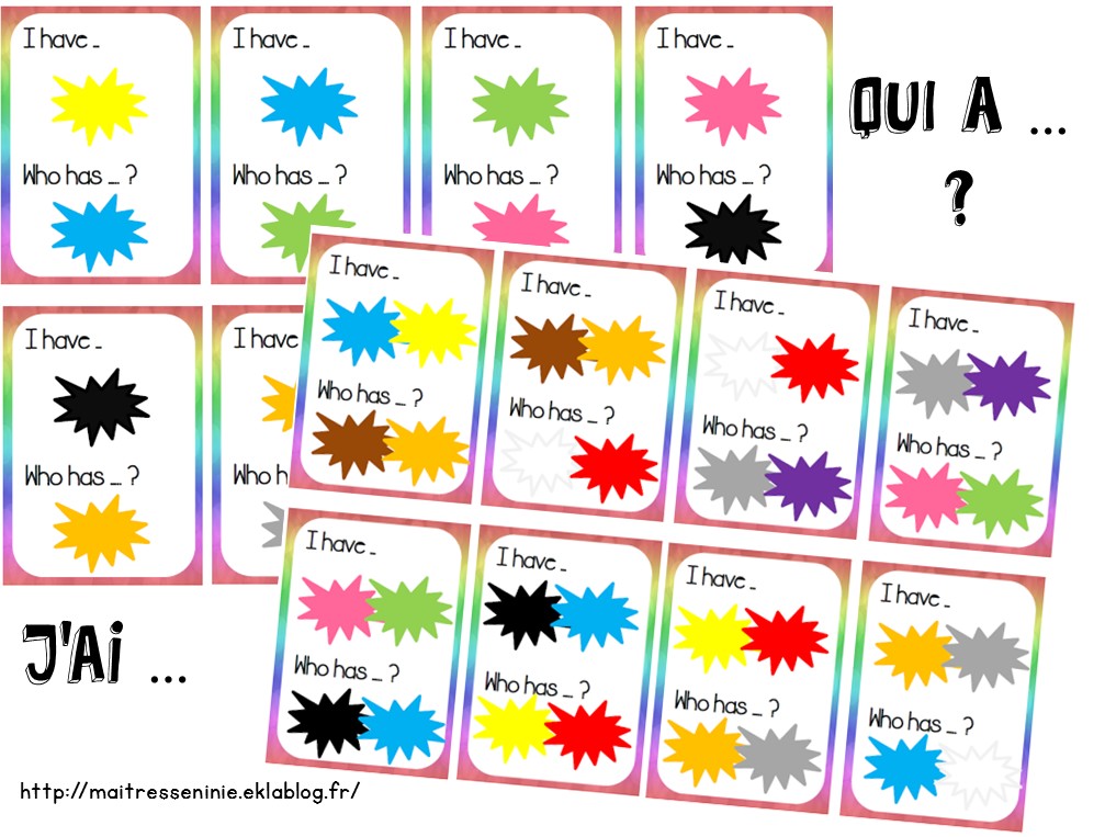 J'ai ... Qui a ... ? I have.... Who has ... ? - Colours - Maîtresse Ninie