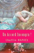 Un accord incongru ! (Lhattie Haniel)