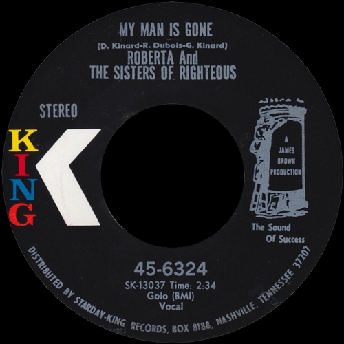 Roberta & The Sisters Of Righteous : Single SP King Records 45-6324 [ US ]