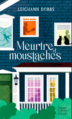 Nero et Marlowe tome 2 : Meurtre & moustaches