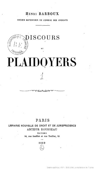 Henri Barboux. Discours et Plaidoyers