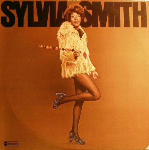 Sylvia Smith : Album " Woman Of The World " ABC Records ABCD-876 [ US ]