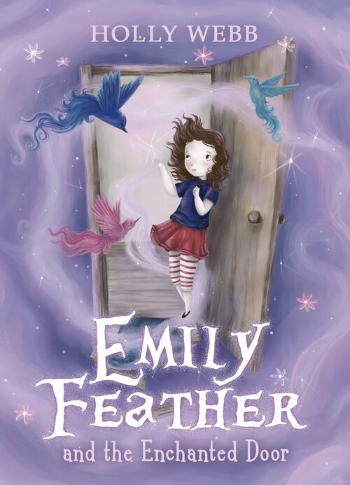 Holly Webb, Emily Feather and the Enchanted Door