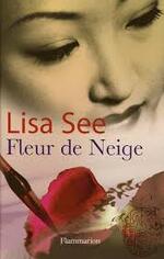 Fleur de Neige Lisa See