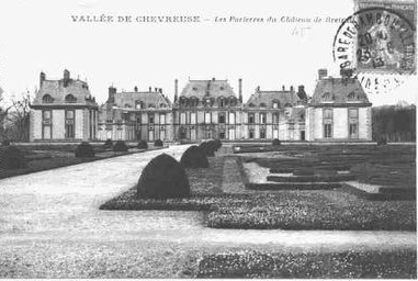 Le château de Breteuil dans les Yvelines (1ère partie)