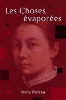 Les choses évaporées