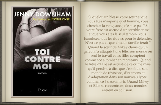 « Toi contre moi » de Jenny Downham.